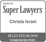 Christa Israel rated by Super Lawyers 2016
