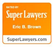 Eric B. Brown Rated by Super Lawyers
